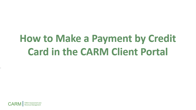 How to make a payment by credit card in the CARM Client Portal