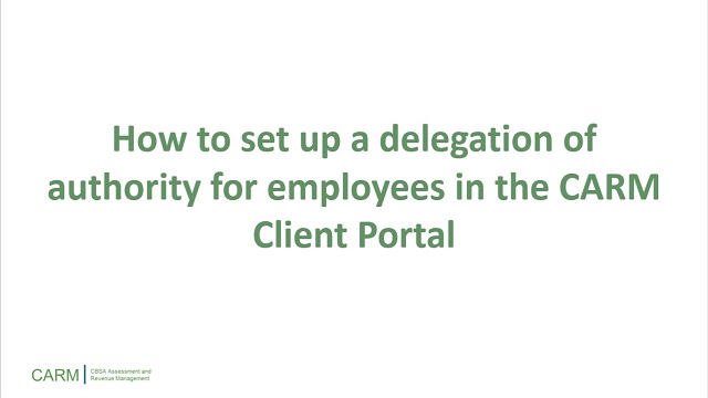 How to set up a delegation of authority for employees in the   Client Portal
