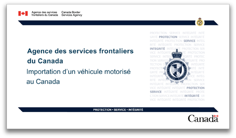 Importation d’un véhicule motorisé au Canada